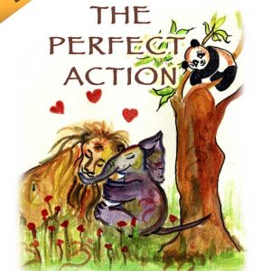 The Perfect Action by Kim Ekman