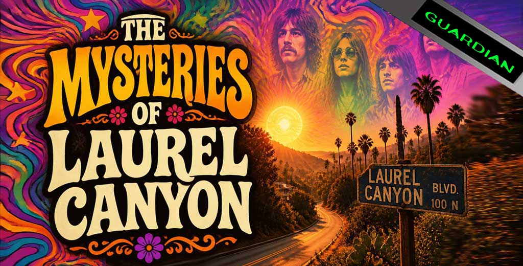 The Mysteries of Laurel Canyon