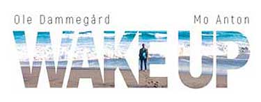 Wake Up – Straight to No1 !